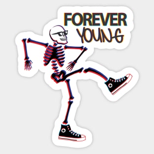 Forever Young Sticker